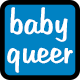 :baby_queer: