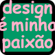 :design_paixao: